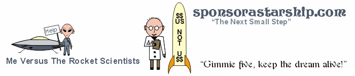 www.sponsorastarship.com - Me Versus Rocket Scientists